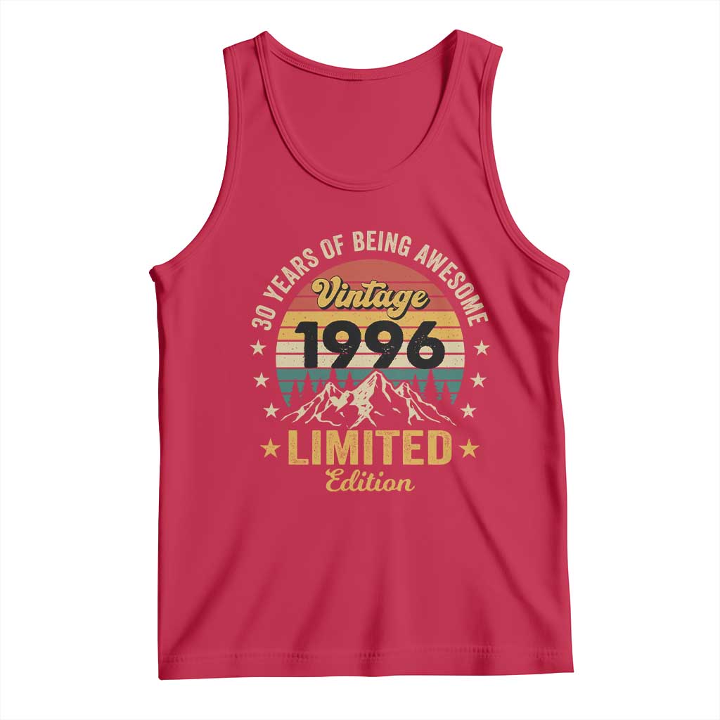 30th Birthday Tank Top Vintage 1996 Limited Edition Retro 30 Years Of Being Awesome Mountain