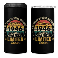 80th Birthday 4 in 1 Can Cooler Tumbler Vintage 1946 Limited Edition Retro 80 Years Of Being Awesome Mountain