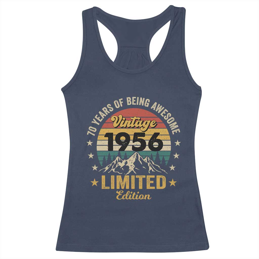 70th Birthday Racerback Tank Top Vintage 1956 Limited Edition Retro 70 Years Of Being Awesome Mountain