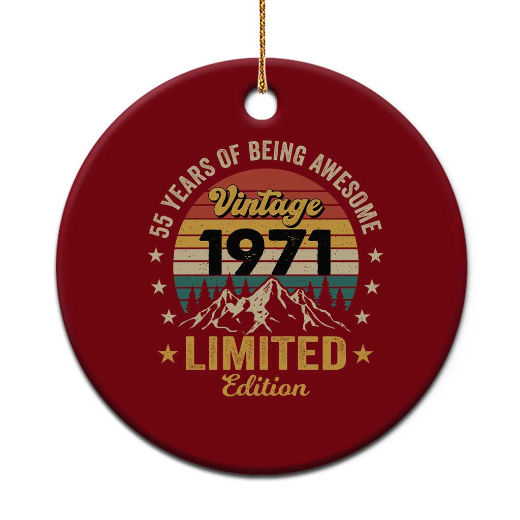 55th Birthday Ceramic Ornament Vintage 1971 Limited Edition Retro 55 Years Of Being Awesome Mountain