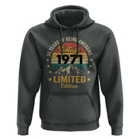 55th Birthday Hoodie Vintage 1971 Limited Edition Retro 55 Years Of Being Awesome Mountain