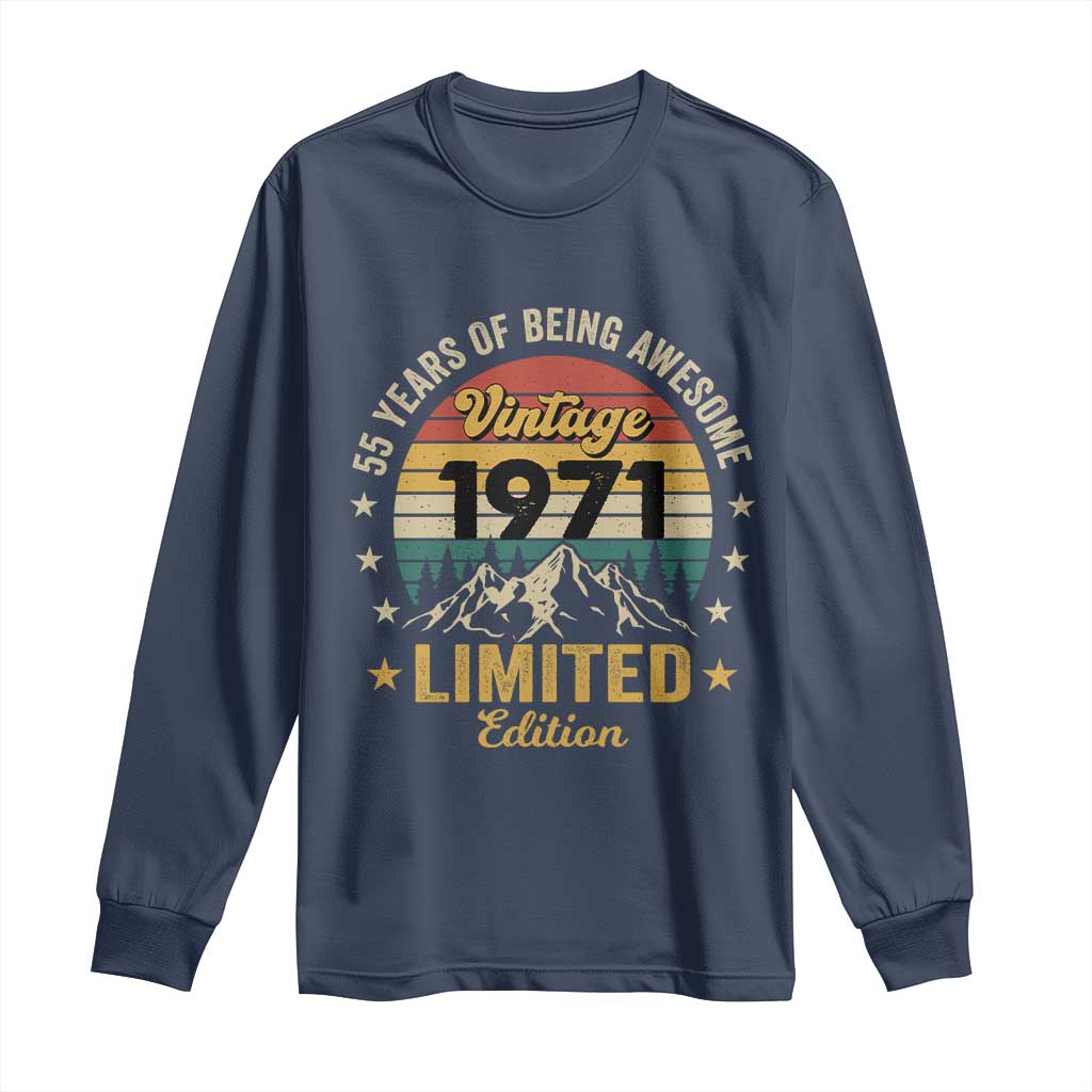 55th Birthday Long Sleeve Shirt Vintage 1971 Limited Edition Retro 55 Years Of Being Awesome Mountain
