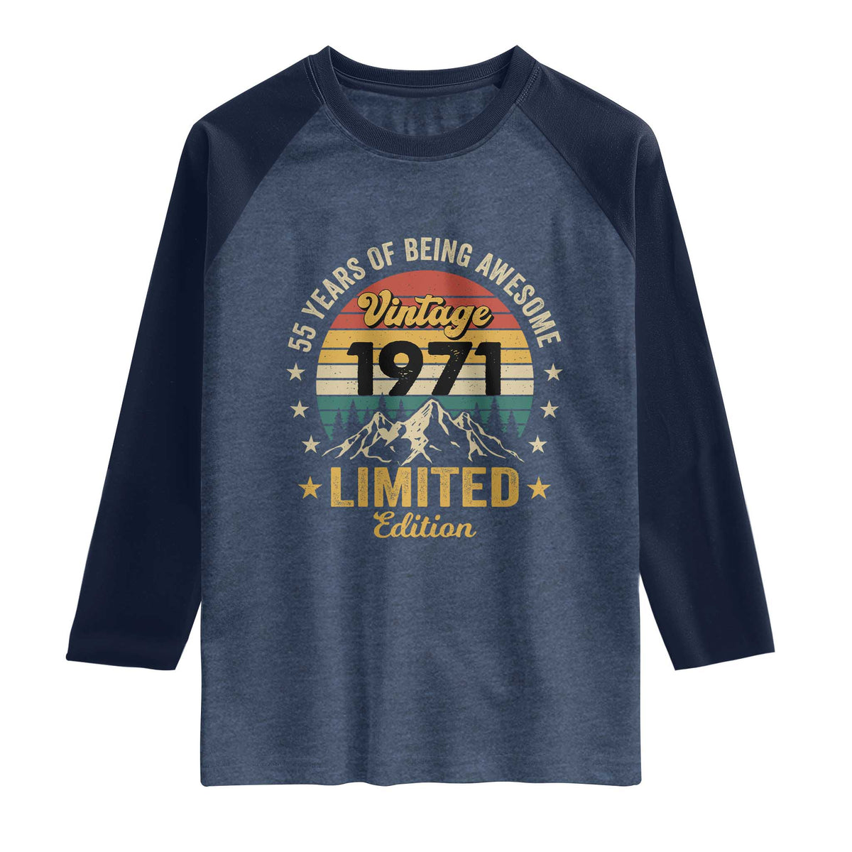 55th Birthday Raglan Shirt Vintage 1971 Limited Edition Retro 55 Years Of Being Awesome Mountain
