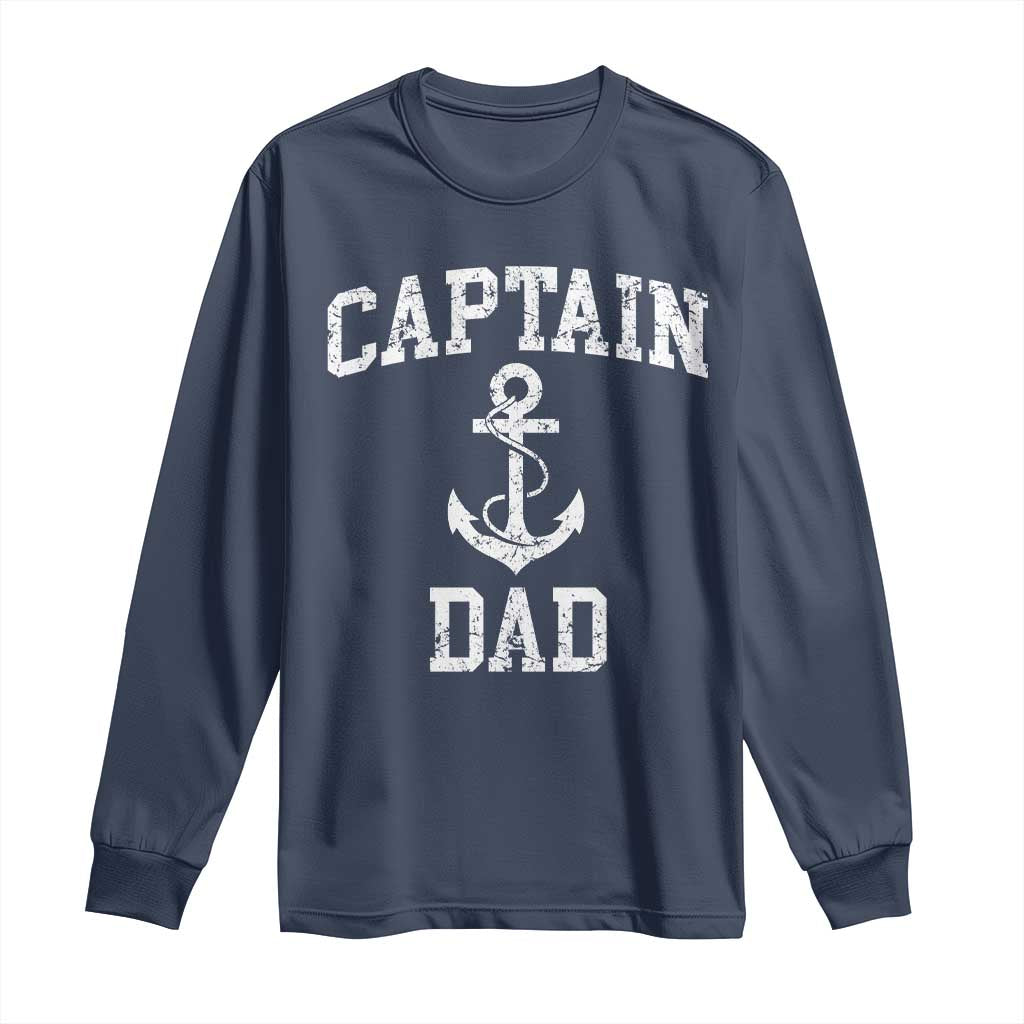 Captain Dad Long Sleeve Shirt Boat Pontoon Father Fishing Sailor