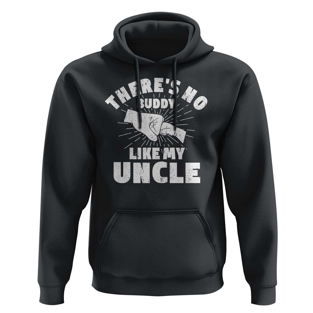 Funny Uncle Hoodie There's No Buddy Like My Uncle Family Matching - Wonder Print Shop