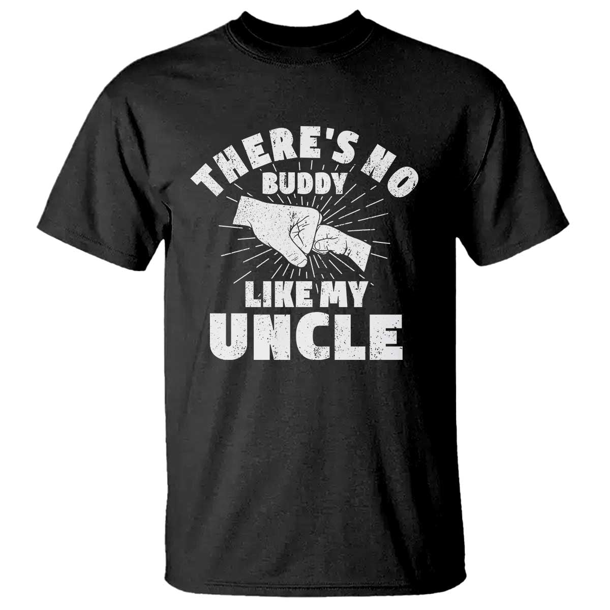 Funny Uncle T Shirt There's No Buddy Like My Uncle Family Matching - Wonder Print Shop