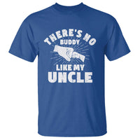 Funny Uncle T Shirt There's No Buddy Like My Uncle Family Matching - Wonder Print Shop