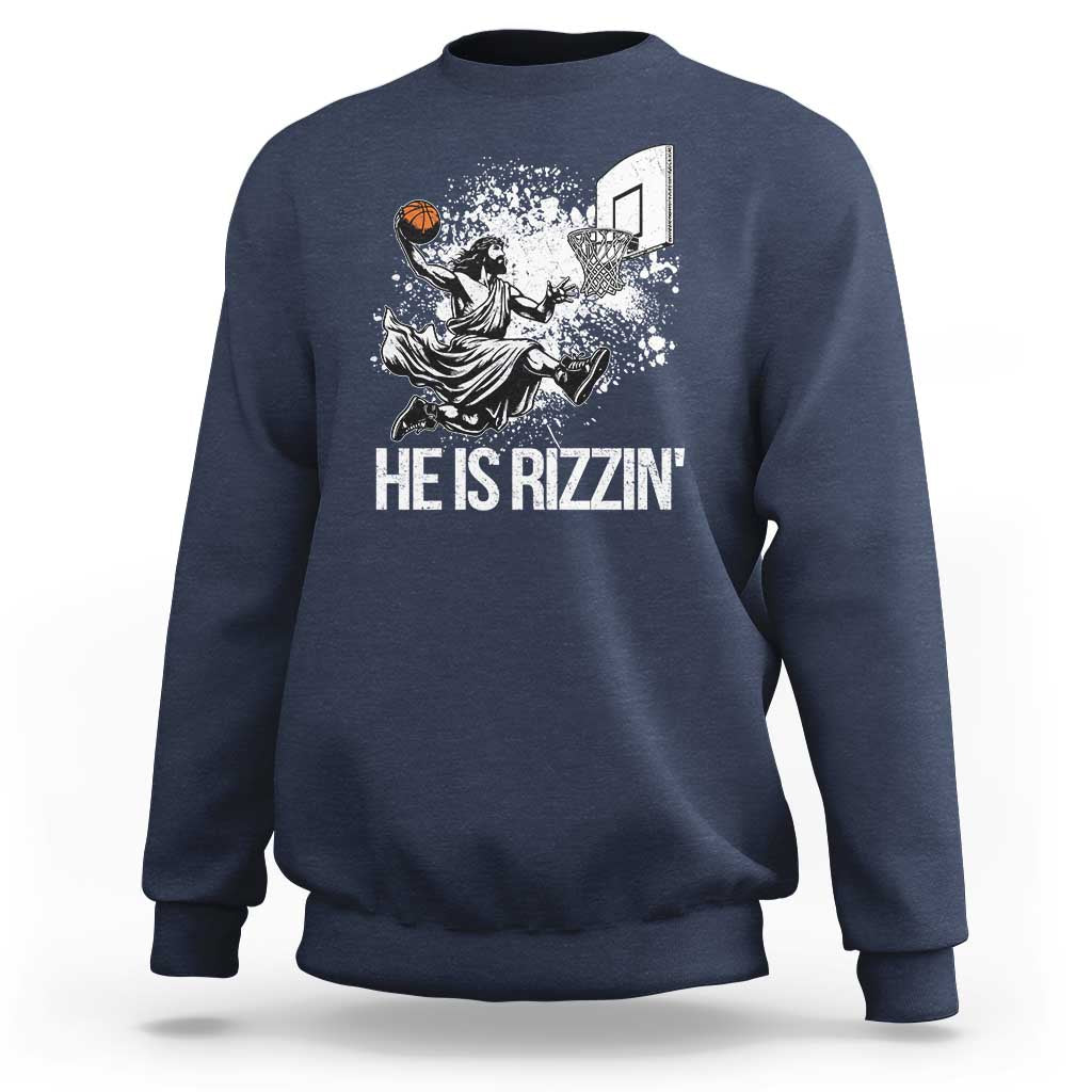 Funny Jesus Basketball Sweatshirt He Is Rizzin Sport Player Meme - Wonder Print Shop