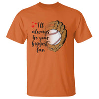 Funny Baseball Fan T Shirt I'll Always Be Your Biggest Fan Parents - Wonder Print Shop