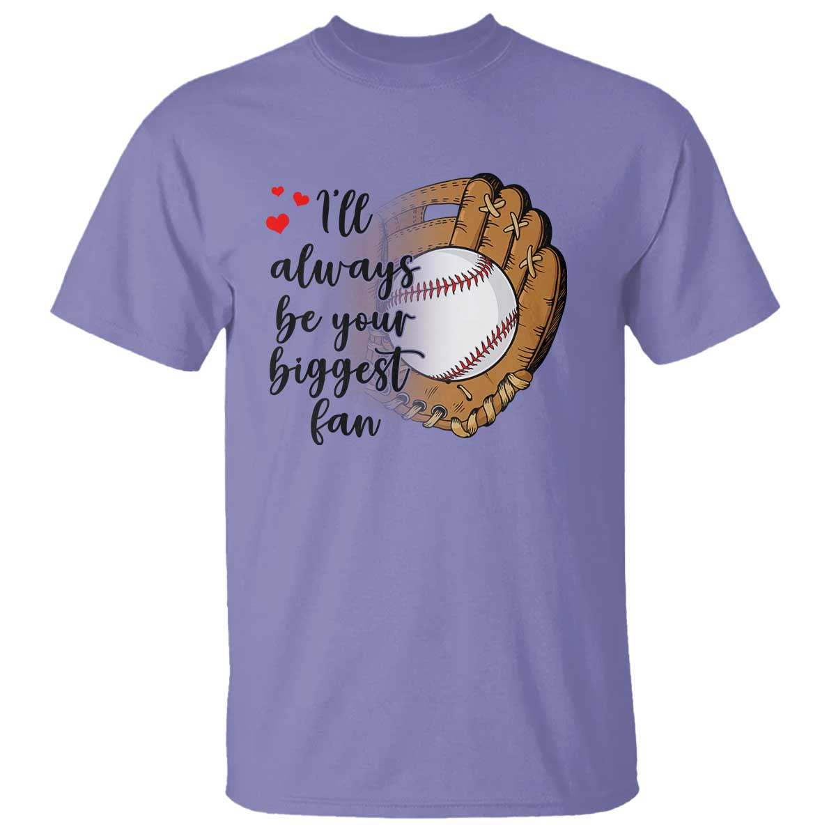 Funny Baseball Fan T Shirt I'll Always Be Your Biggest Fan Parents - Wonder Print Shop