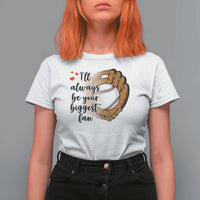 Funny Baseball Fan T Shirt For Women I'll Always Be Your Biggest Fan Parents - Wonder Print Shop