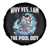 Funny Why Yes I Am The Pool Boy Spare Tire Cover Swimming Swimmer Cool Poseidon Water - Wonder Print Shop