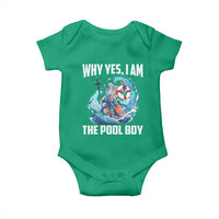 Funny Why Yes I Am The Pool Boy Baby Onesie Swimming Swimmer Cool Poseidon Water - Wonder Print Shop
