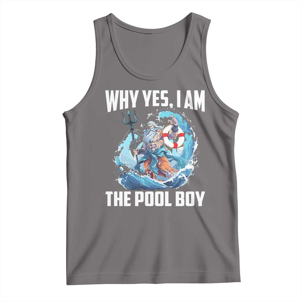Funny Why Yes I Am The Pool Boy Tank Top Swimming Swimmer Cool Poseidon Water - Wonder Print Shop