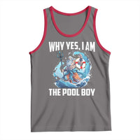 Funny Why Yes I Am The Pool Boy Tank Top Swimming Swimmer Cool Poseidon Water - Wonder Print Shop