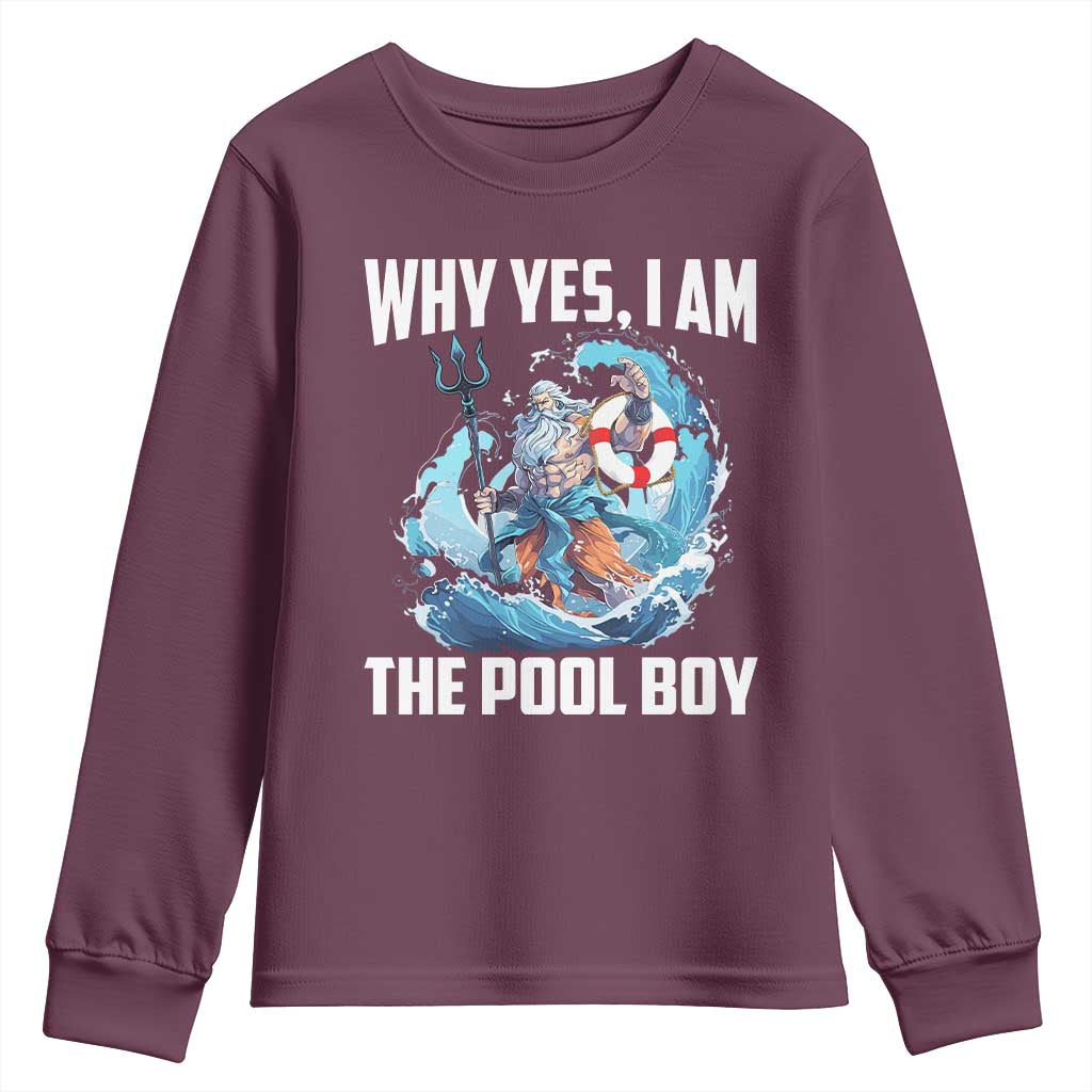 Funny Why Yes I Am The Pool Boy Youth Sweatshirt Swimming Swimmer Cool Poseidon Water - Wonder Print Shop