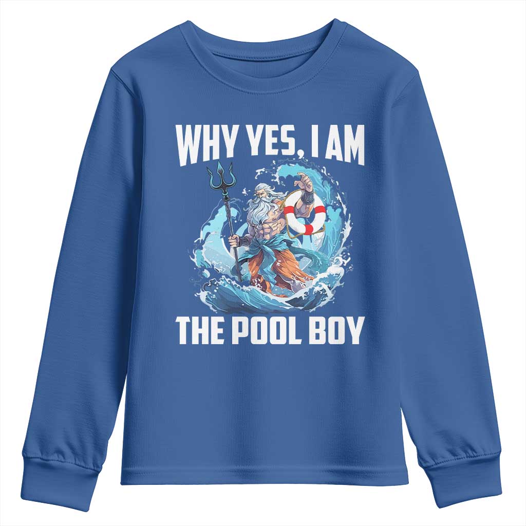 Funny Why Yes I Am The Pool Boy Youth Sweatshirt Swimming Swimmer Cool Poseidon Water - Wonder Print Shop