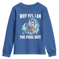 Funny Why Yes I Am The Pool Boy Youth Sweatshirt Swimming Swimmer Cool Poseidon Water - Wonder Print Shop