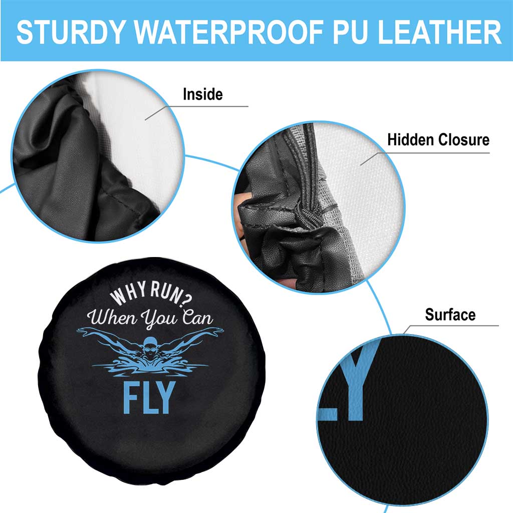 Funny Swimmer Spare Tire Cover Why Run When You Can Fly Pool Swimming Butterfly - Wonder Print Shop