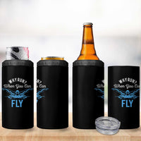 Funny Swimmer 4 in 1 Can Cooler Tumbler Why Run When You Can Fly Pool Swimming Butterfly - Wonder Print Shop