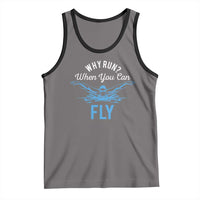 Funny Swimmer Tank Top Why Run When You Can Fly Pool Swimming Butterfly - Wonder Print Shop