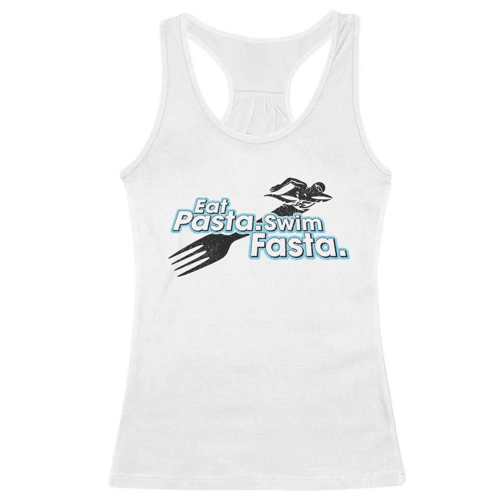 Funny Swimmer Racerback Tank Top Eat Pasta Swim Fasta Fork Swimming - Wonder Print Shop