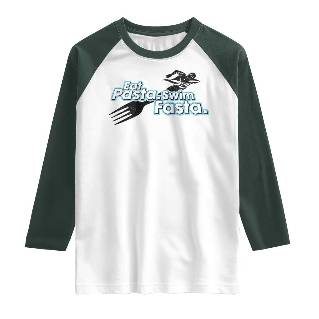 Funny Swimmer Raglan Shirt Eat Pasta Swim Fasta Fork Swimming - Wonder Print Shop
