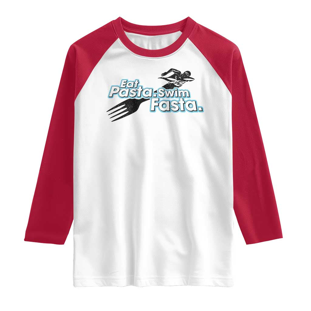 Funny Swimmer Raglan Shirt Eat Pasta Swim Fasta Fork Swimming - Wonder Print Shop