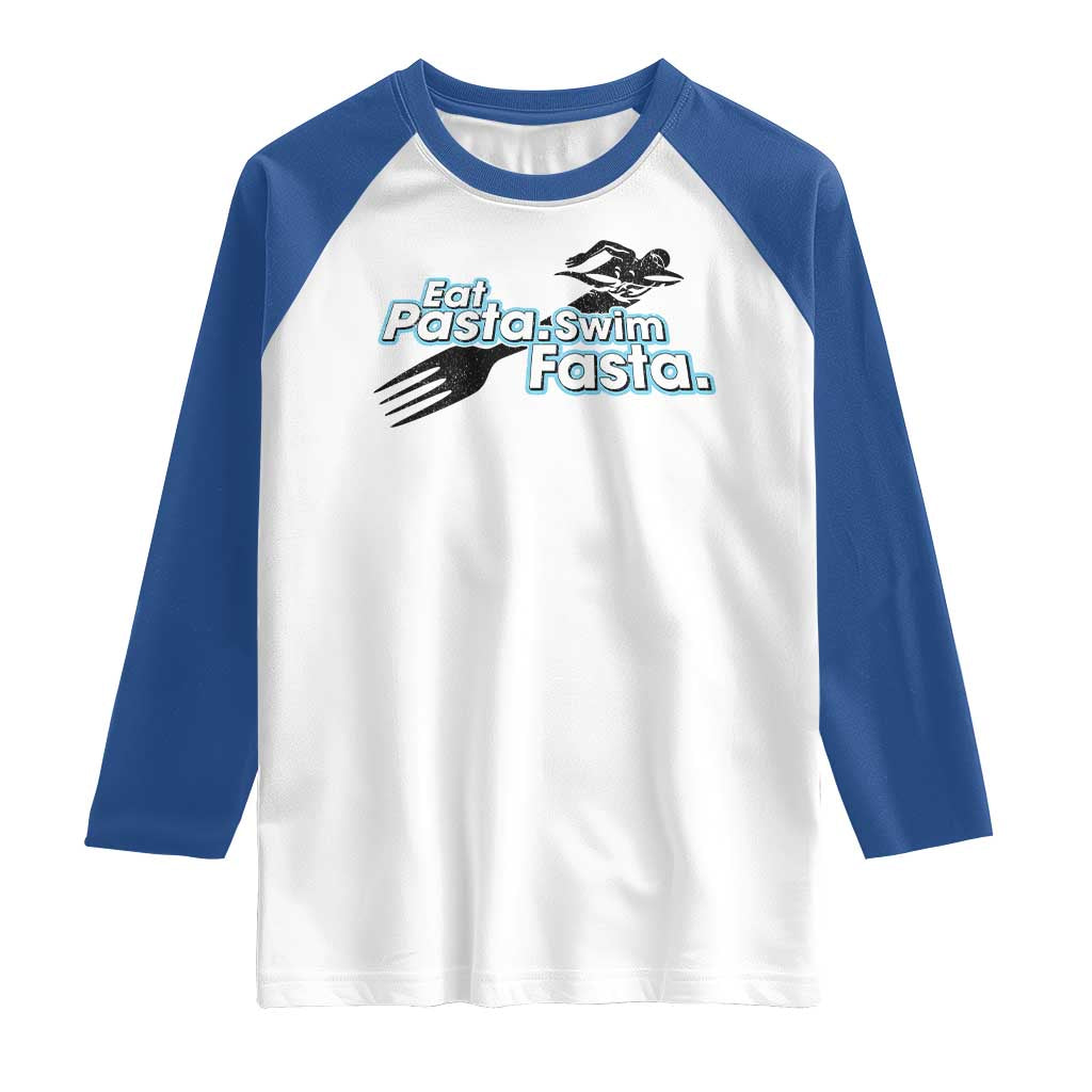 Funny Swimmer Raglan Shirt Eat Pasta Swim Fasta Fork Swimming - Wonder Print Shop