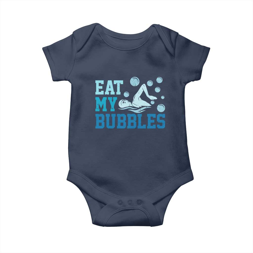 Funny Swimming Baby Onesie Eat My Bubbles Swim Sarcastic - Wonder Print Shop