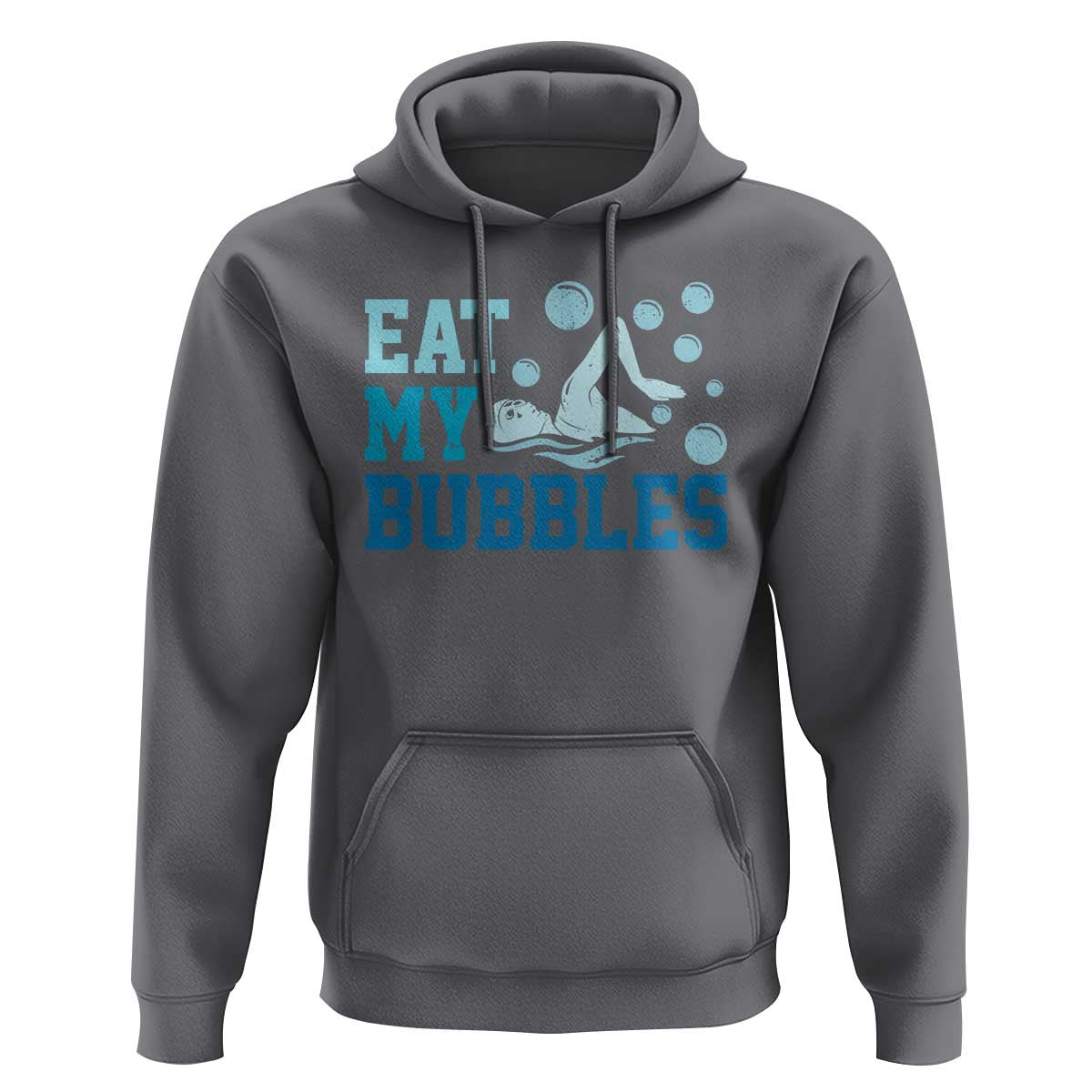 Funny Swimming Hoodie Eat My Bubbles Swim Sarcastic - Wonder Print Shop