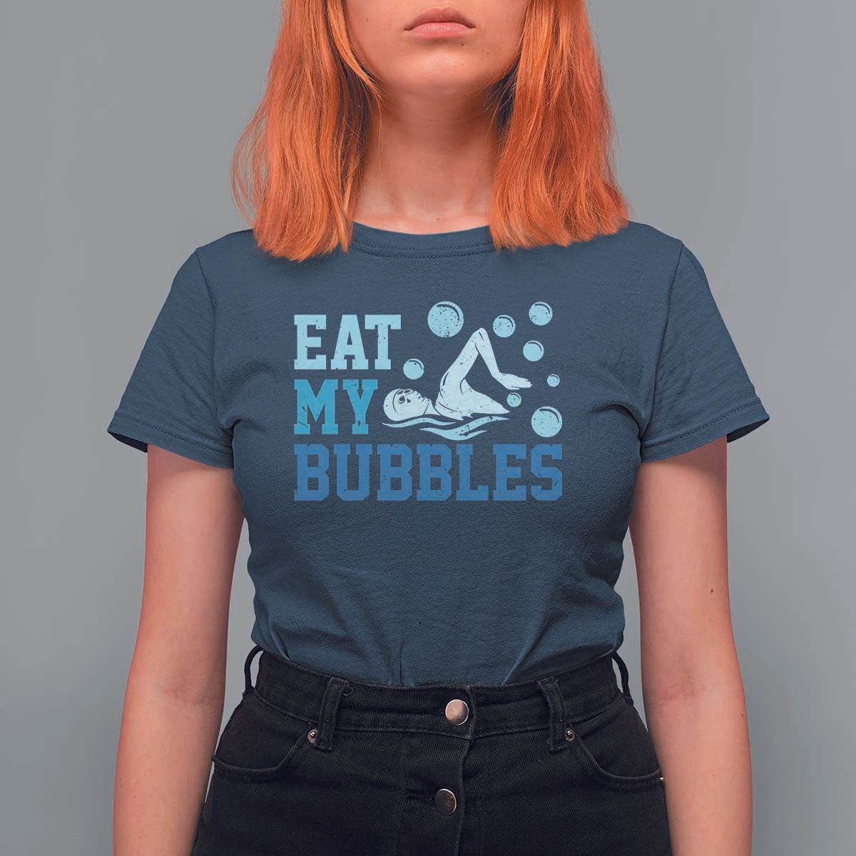 Funny Swimming T Shirt For Women Eat My Bubbles Swim Sarcastic - Wonder Print Shop