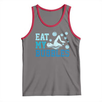 Funny Swimming Tank Top Eat My Bubbles Swim Sarcastic - Wonder Print Shop