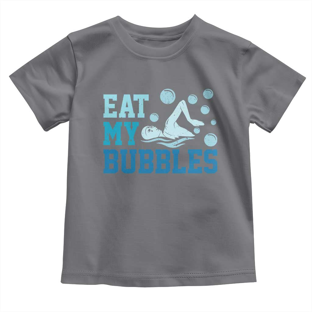 Funny Swimming Toddler T Shirt Eat My Bubbles Swim Sarcastic - Wonder Print Shop