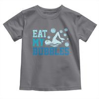 Funny Swimming Toddler T Shirt Eat My Bubbles Swim Sarcastic - Wonder Print Shop