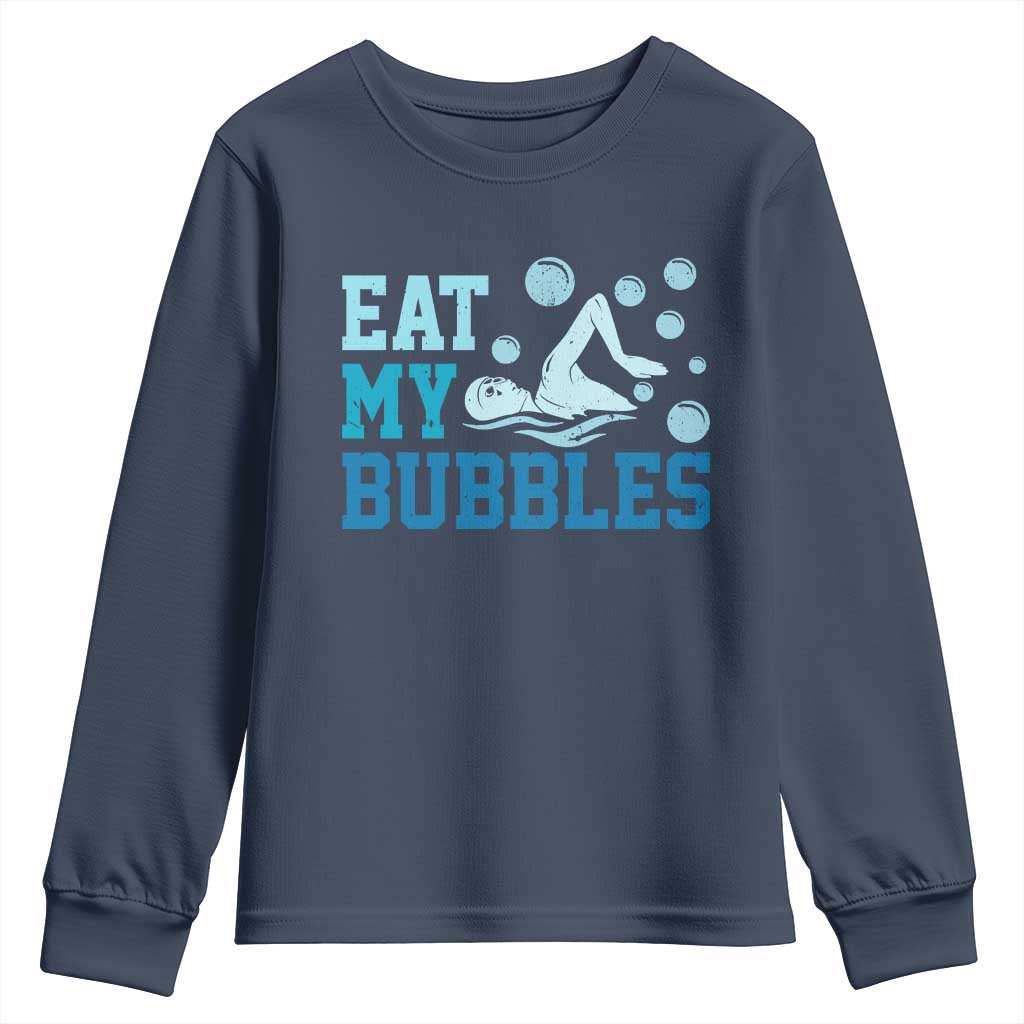 Funny Swimming Youth Sweatshirt Eat My Bubbles Swim Sarcastic - Wonder Print Shop