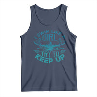 Funny Swimming Tank Top I Swim Like A Girl Try To Keep Up Swimmer - Wonder Print Shop