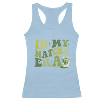 In My Matcha Era Racerback Tank Top Matcha Latte Lover - Wonder Print Shop
