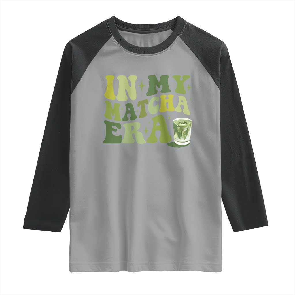 In My Matcha Era Raglan Shirt Matcha Latte Lover - Wonder Print Shop