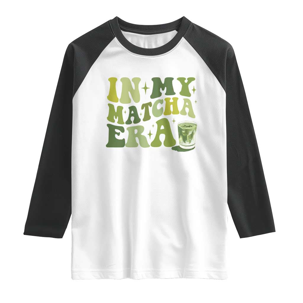 In My Matcha Era Raglan Shirt Matcha Latte Lover - Wonder Print Shop