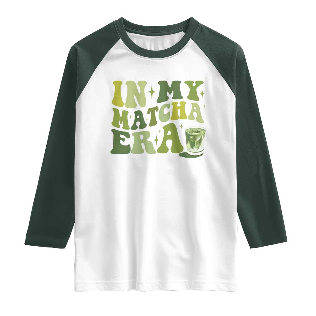 In My Matcha Era Raglan Shirt Matcha Latte Lover - Wonder Print Shop