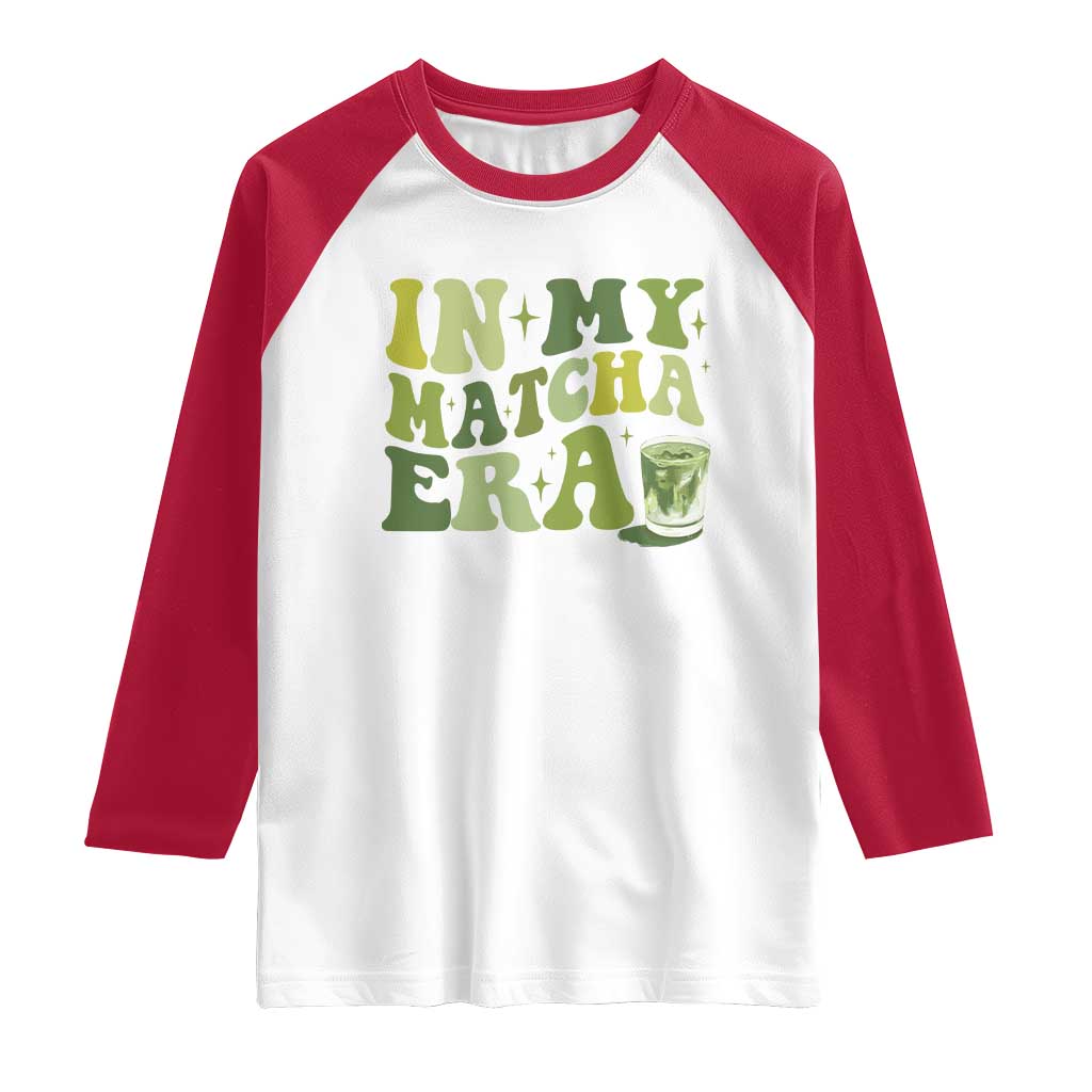 In My Matcha Era Raglan Shirt Matcha Latte Lover - Wonder Print Shop