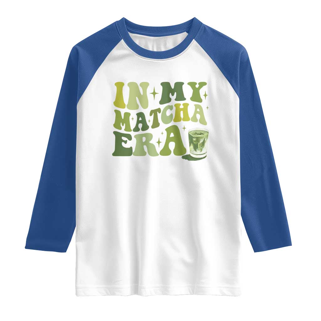 In My Matcha Era Raglan Shirt Matcha Latte Lover - Wonder Print Shop