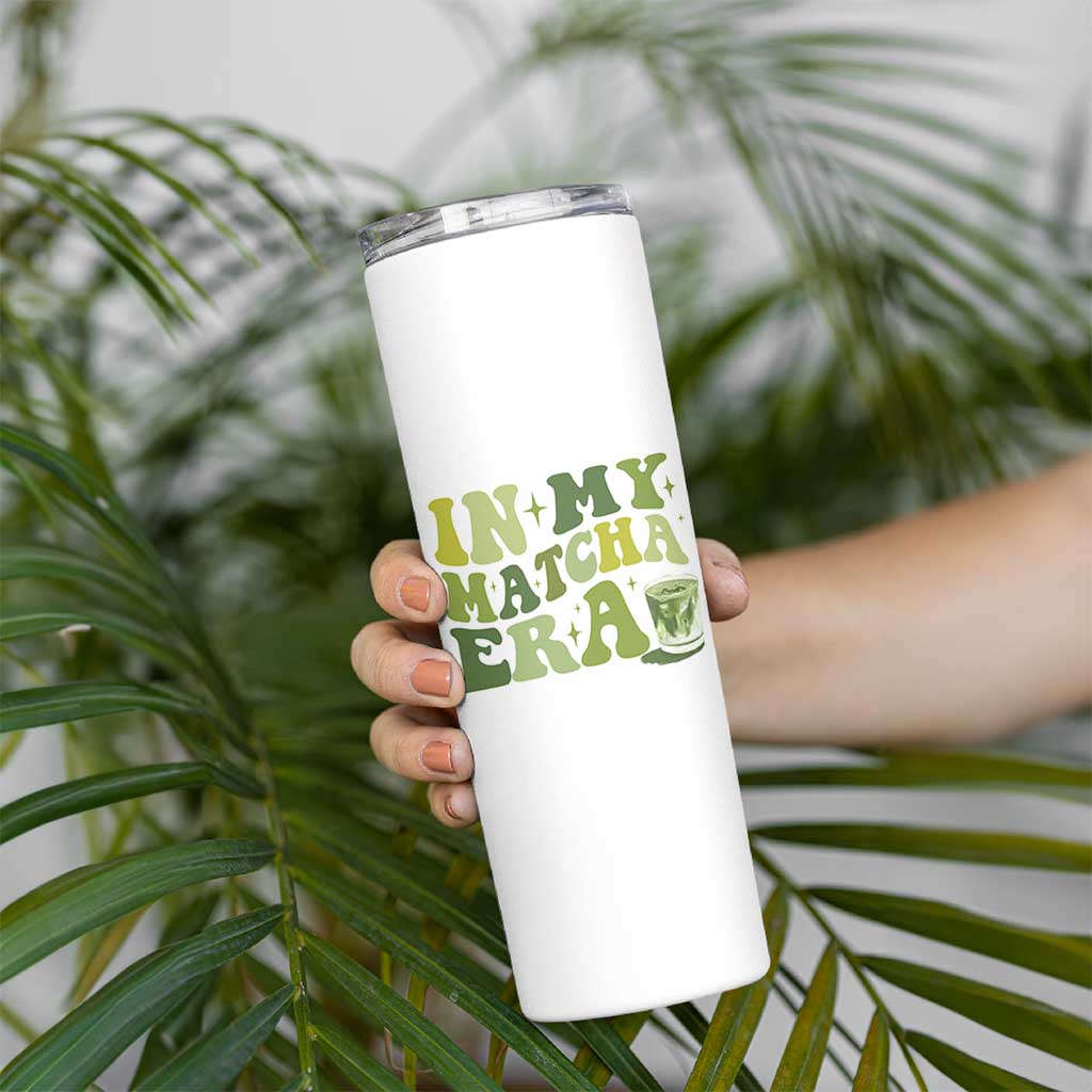 In My Matcha Era Skinny Tumbler Matcha Latte Lover - Wonder Print Shop