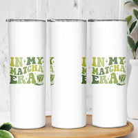 In My Matcha Era Skinny Tumbler Matcha Latte Lover - Wonder Print Shop