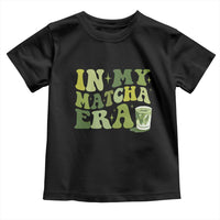 In My Matcha Era Toddler T Shirt Matcha Latte Lover - Wonder Print Shop