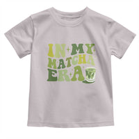In My Matcha Era Toddler T Shirt Matcha Latte Lover - Wonder Print Shop
