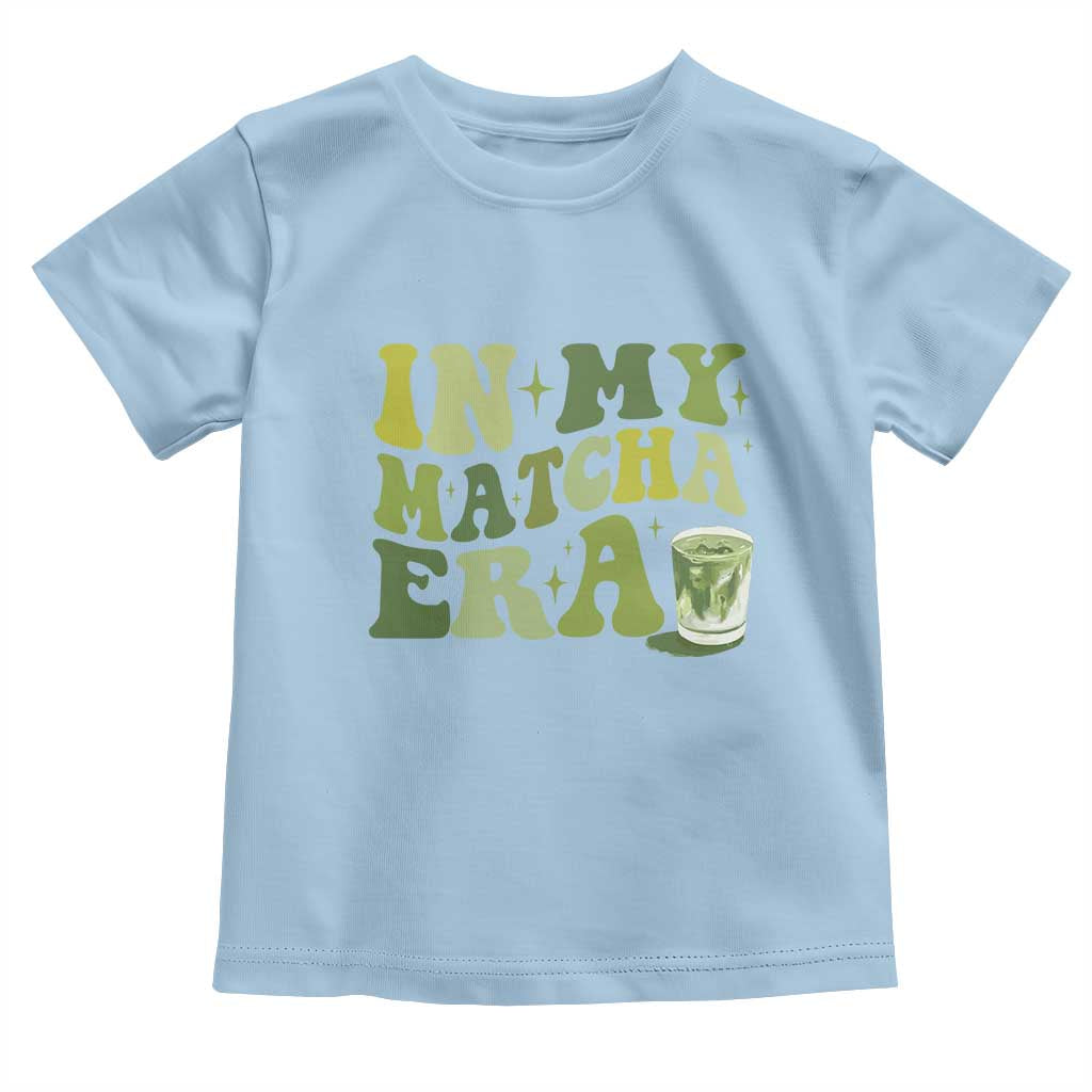 In My Matcha Era Toddler T Shirt Matcha Latte Lover - Wonder Print Shop