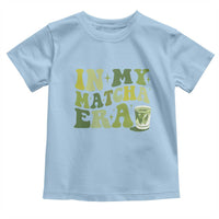 In My Matcha Era Toddler T Shirt Matcha Latte Lover - Wonder Print Shop