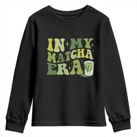 In My Matcha Era Youth Sweatshirt Matcha Latte Lover - Wonder Print Shop